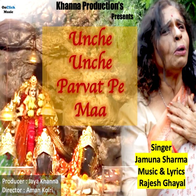 Unche Unche Parvat Pe Maa