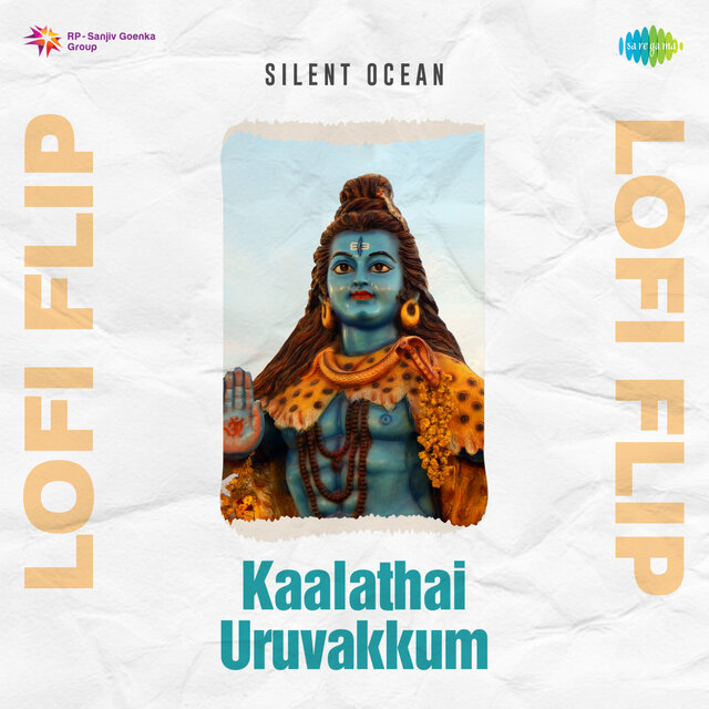 Kaalathai Uruvakkum (Lofi Flip)