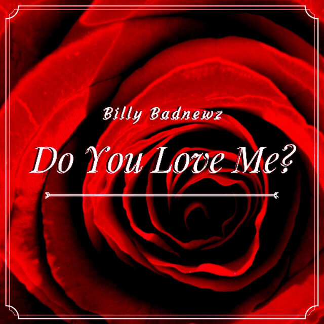 Do You Love Me?