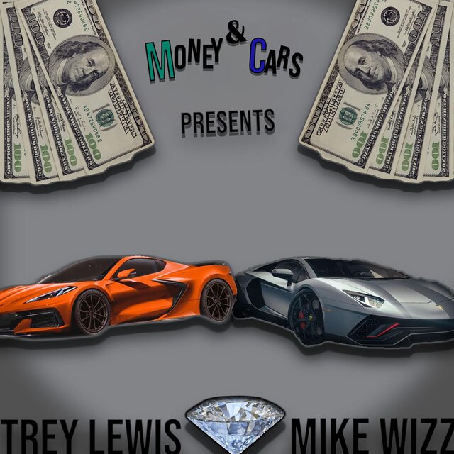 Money Cars (feat. MikeWizzOnDaBeat)
