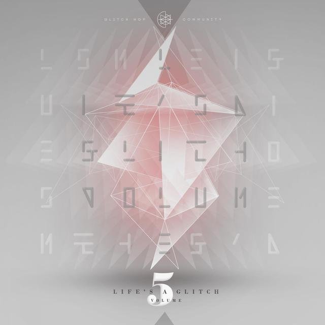 Life's A Glitch, Vol. 5
