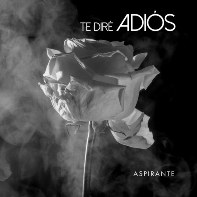 Te Dire Adios