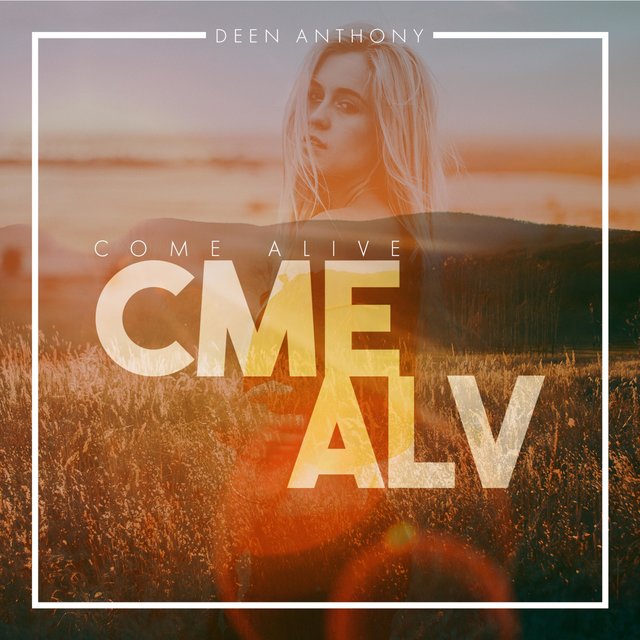 Come Alive