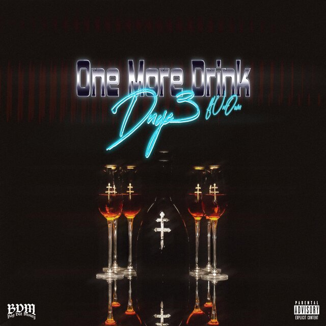 One More Drink (feat. 0fficial_Un0wn)