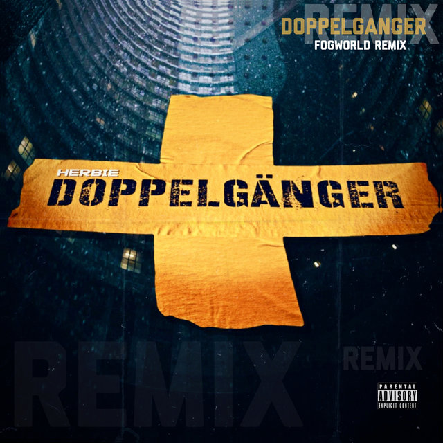 Doppelganger (Fogworld Remix)