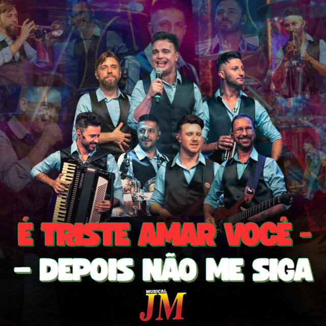 É Triste Amar Você / Depois Não Me Siga (Ao Vivo)