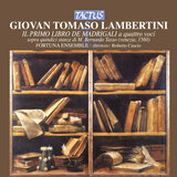 Madrigals, Book 1: La lucida chiarezza ch'io scorgo'in voi