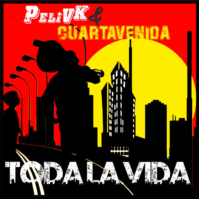Toda la vida