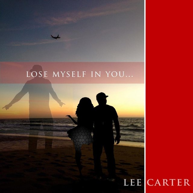 Lose Myself in You