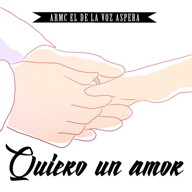 Quiero Un Amor