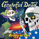 Cover art for album Ready or Not (Live) by Grateful Dead
