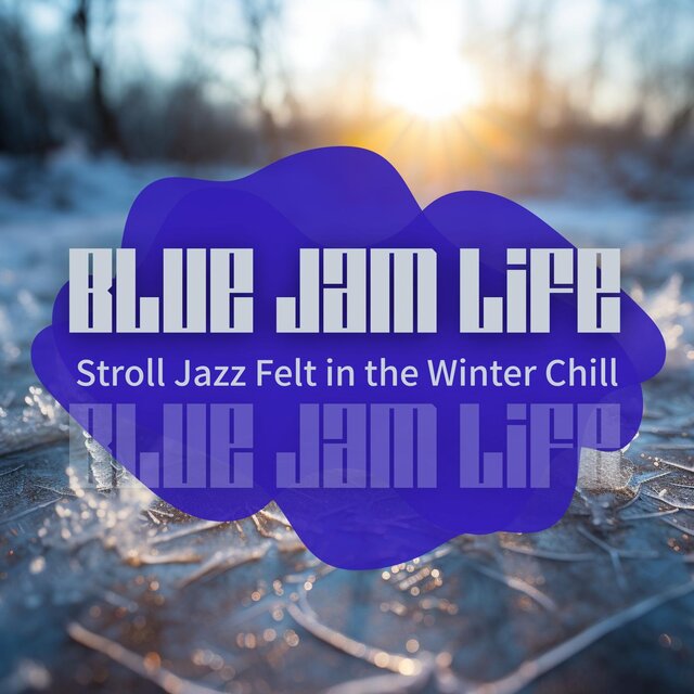 Stroll Jazz Felt in the Winter Chill