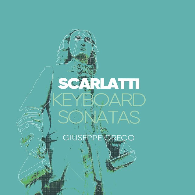 D. Scarlatti: Keyboard Sonatas, Vol. 3