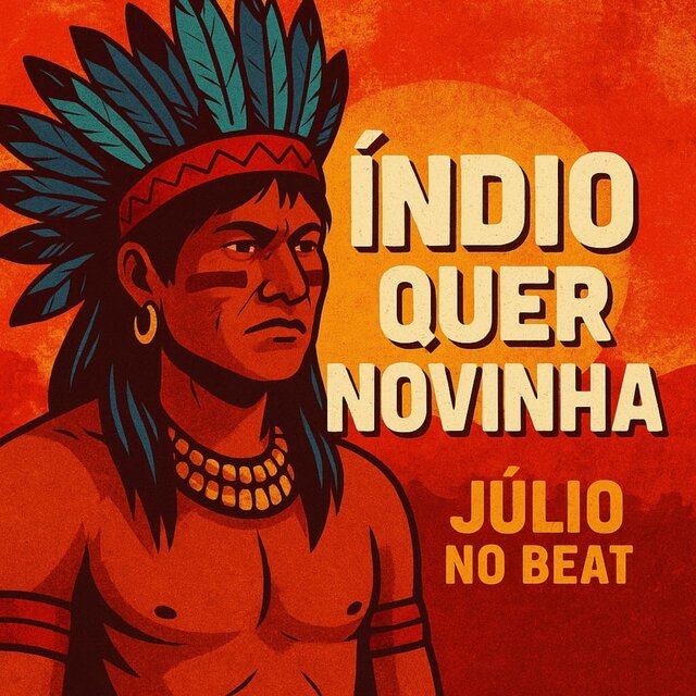 Índio Quer Novinha