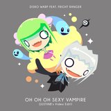 Oh Oh Oh Sexy Vampire (feat. Fright Ranger & JUSTiNB) (JUSTiNB's Video Edit)
