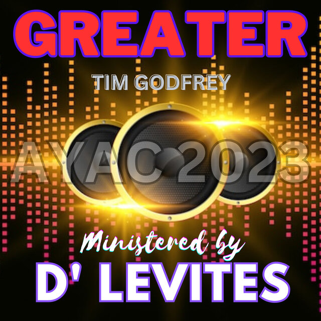 Greater (D' Levites  Remix)