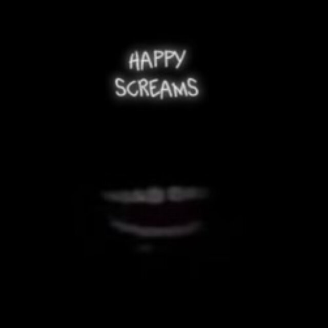 Happy Screams
