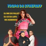 TROPA DA STHEFANY