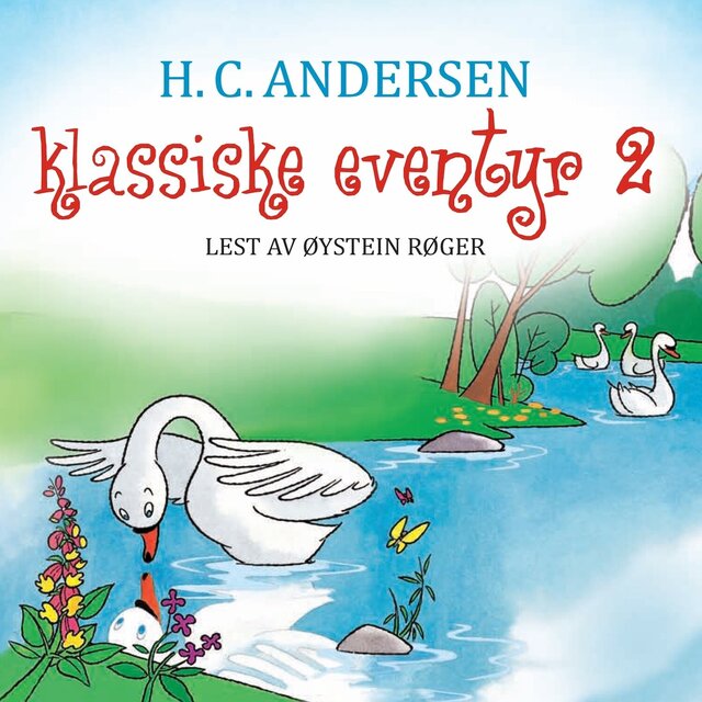 H. C. Andersen Klassiske Eventyr 2