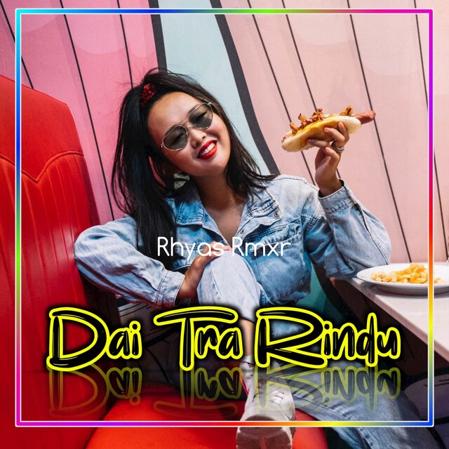 DAI TRA RINDU (REMIX)