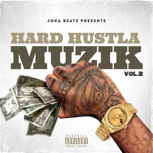 Hard Hustla Muzik, Vol. 2