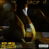 Drop It
