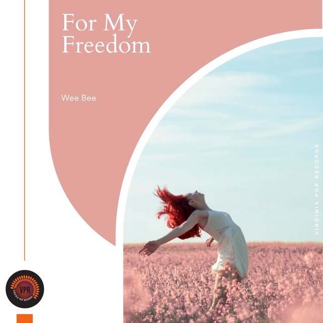 For My Freedom