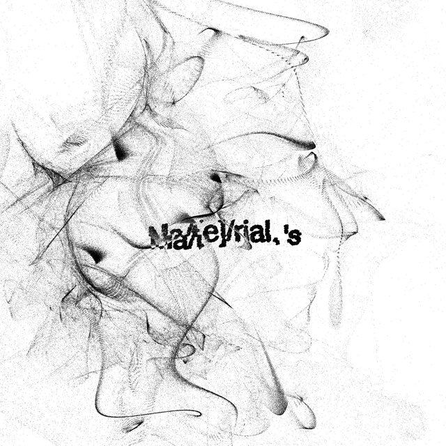 Ma/t[e]/rial.’s (Mixtape)