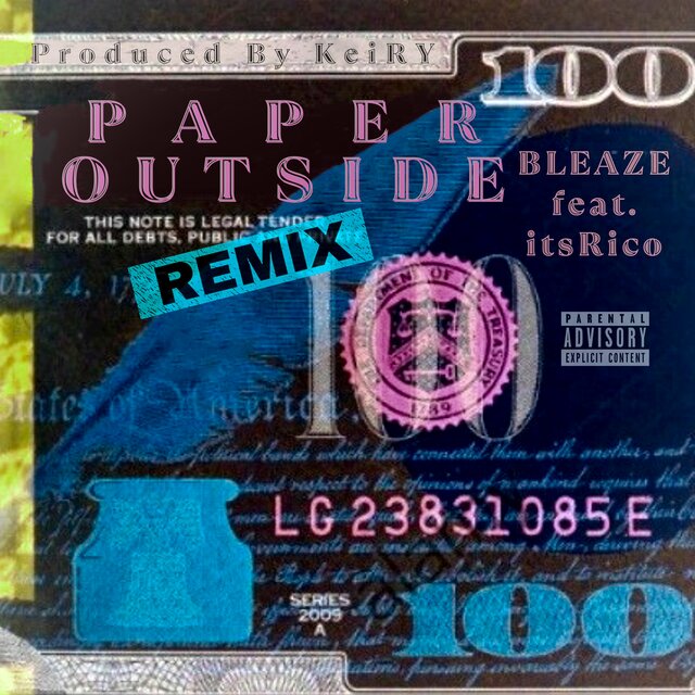 Paper Outside - (ReMix)