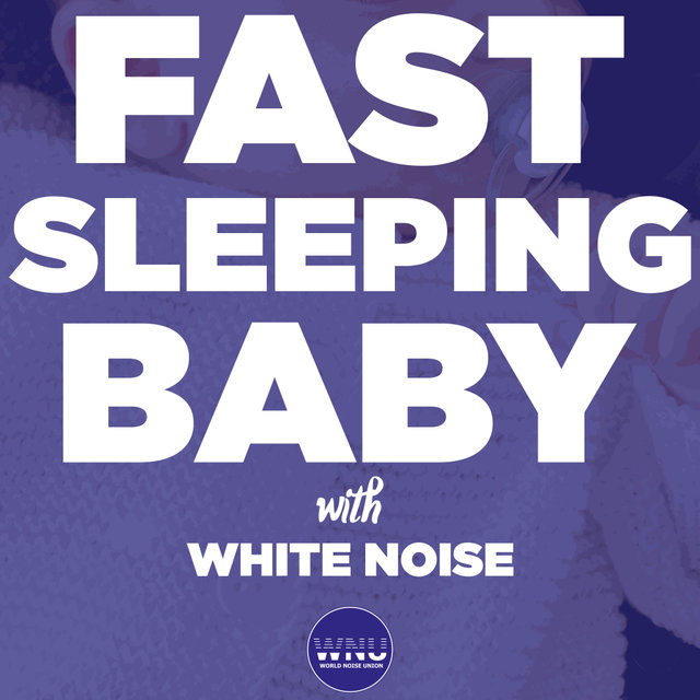 Fast Sleeping Baby With White Noise