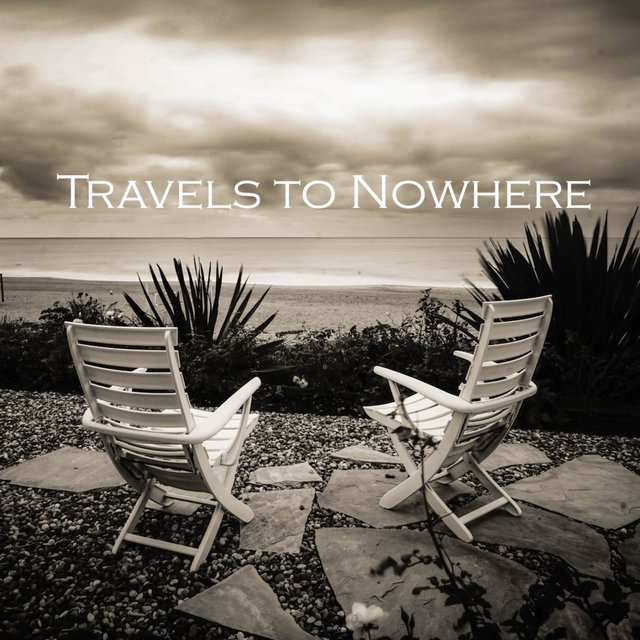 Travels to Nowhere