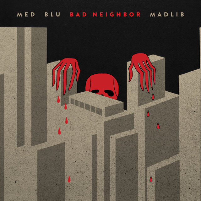 Cover art for album Bad Neighbor by Blu, MED, Madlib
