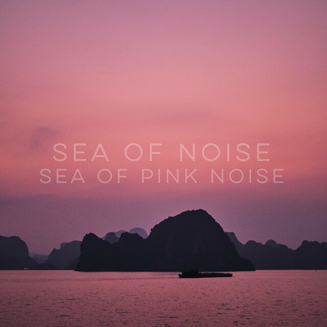 Sea Of Pink Noise