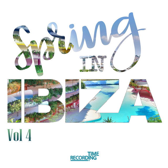 Spring In Ibiza Vol 4