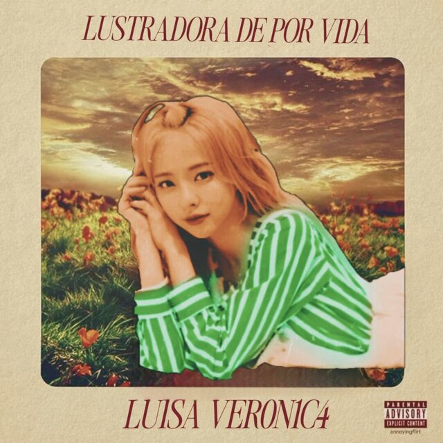 Lustradora De Por Vida (luisa ver0n1c4a's version)