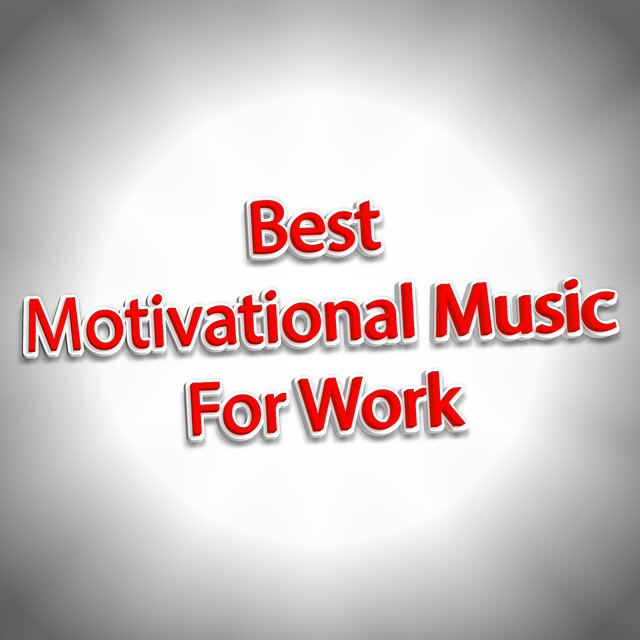 Top Motivational Music For Work Instrumentals For Working