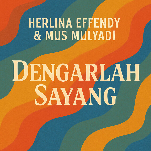 Dengarlah Sayang (Remastered 2024)