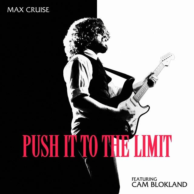 Push It To The Limit (feat. Cam Blokland)