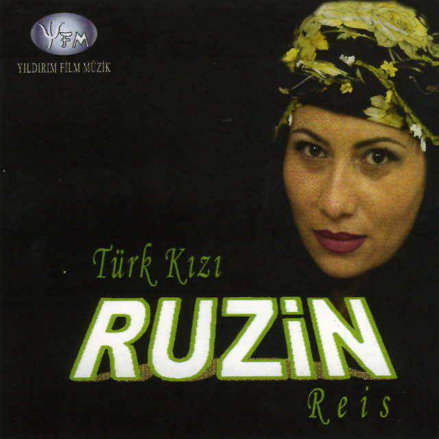 Türk Kızı / Reis