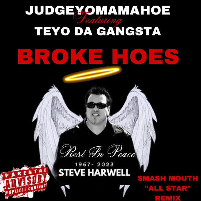 Broke Hoes (feat. Teyo Da Gangsta)