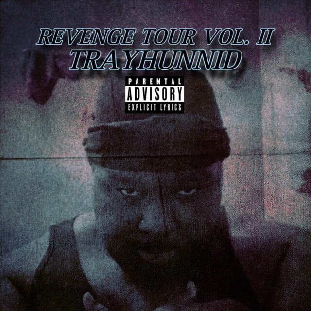 Revenge Tour Vol. II