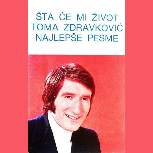 Šta će mi život (Najlepše pesme)
