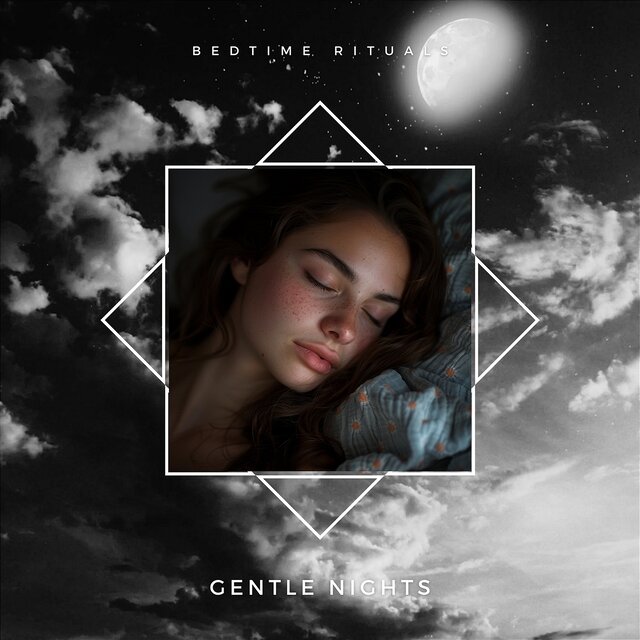 Gentle Nights: Bedtime Rituals to Reset and Recharge