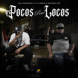 Pocos Pero Locos