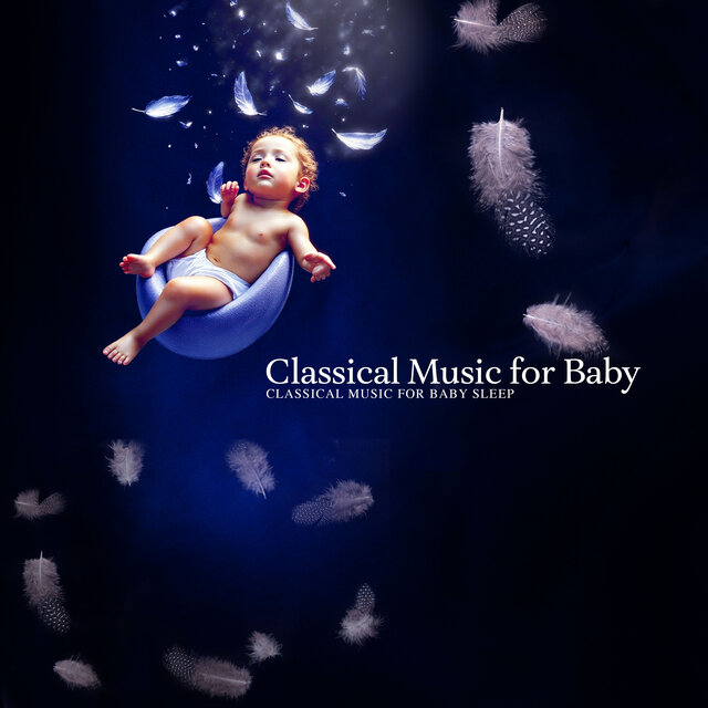 Classical Music for Baby