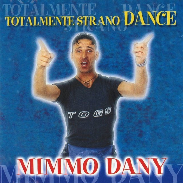 Totalmente strano Dance