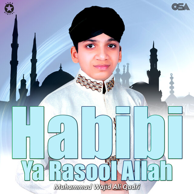 Habibi Ya Rasool Allah