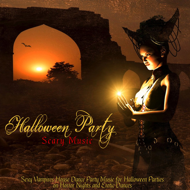 Halloween Party Scary Music – Sexy Vampires House Dance Party Music for Halloween Parties on Horror Nights and Erotic Dances