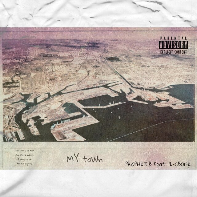 My Town (feat. 2CBone)