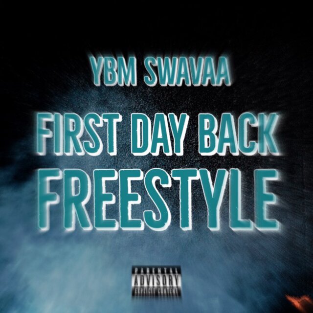 First Day Back Freestyle
